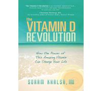 The Vitamin D Revolution