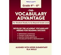 THE VOCABULARY ADVANTAGE || GRADE 4TH-6TH || TARIQ'S CLASS