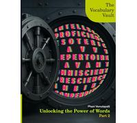 The Vocabulary Vault - Part 2: Unlocking the Power of words