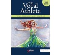 The Vocal Athlete