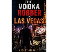 The Vodka Robber in Las Vegas