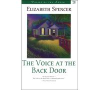 The Voice at the Back Door: A Novel - Spencer Elizabeth