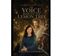 The Voice Beneath the Lemon Tree
