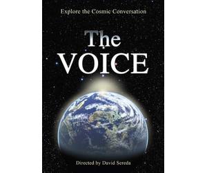 The Voice: Explore the Cosmic Conversation by Professor Robert Thurman