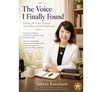 The Voice I Finally Found: Finding My Voice Through Storytelling and Self Expression