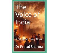 The Voice of India: A Bilingual Story Book
