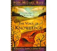 Don Miguel Ruiz Janet Mills The Voice of Knowledge (Tascabile)