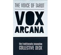 The voice of tarot. Vox arcana. Ediz. multilingue - AA.VV.