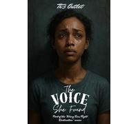 The Voice She Found