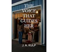 THE VOICE THAT GUIDES HER