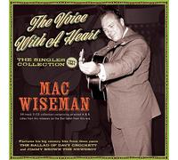 Mac Wiseman The Voice With a Heart: The Singles Collection 1951-1961 (CD) Album