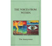 The Voices from Within