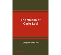 The Voices of Carlo Levi