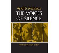 Andre Malraux The Voices of Silence (Tascabile) Bollingen Series