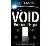 The Void: Beacon of Hope