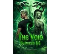 The Void Between Us: A Dark MM Romance: 2