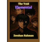 The Void Elemental: A dark dystopian fantasy of revenge, powers, and survival