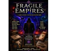 The Void Master's Codex: Black & White Edition: 2