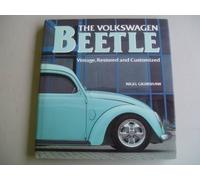 The Volkswagen Beetle: vintage, restored and customized