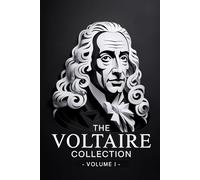 The Voltaire Collection: Vol. 1: New Translation