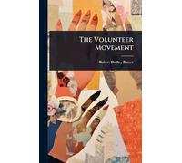 The Volunteer Movement