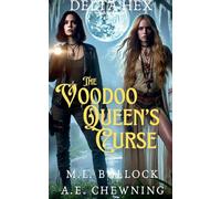 The Voodoo Queen's Curse: 3