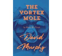 The Vortex Mole