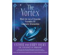 Esther Hicks e Jerry Hicks – The Vortex – Tascabile