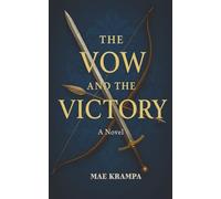 The Vow and the Victory: A Poetic Retelling of The Legendary Friendship Between David And Jonathan (Adventures in Faith Series, Book 3).