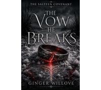 The Vow He Breaks: A Dark Witch Hunter Romance