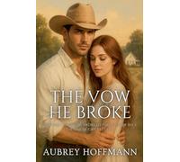 The Vow He Broke