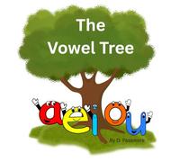 The Vowel Tree: A E I O U Spelling