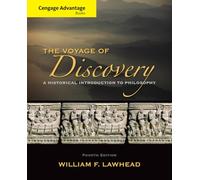 The Voyage of Discovery: A Historical Introduction to Philosophy