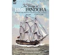 Edward Edwards Hamilton George The Voyage of H.M.S. Pandora (Copertina rigida)