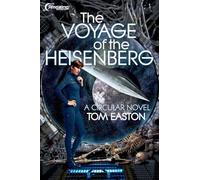 The Voyage of the Heisenberg
