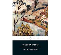 Virginia Woolf The Voyage Out (Tascabile)