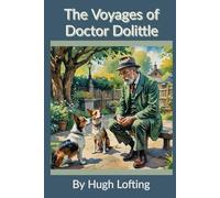 The Voyages of Doctor Dolittle