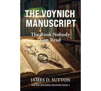 The Voynich Manuscript: The Book Nobody Can Read