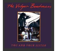 The Vulgar Boatmen You and Your Sister (Vinyl LP) 12" Album