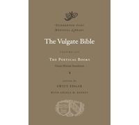 The Vulgate Bible: The Poetical Books: Douay-Rheims Translation: 3