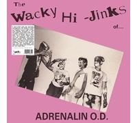the wacky hi-jinks of adrenalin o.d. (coloured vinyl)