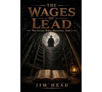 The Wages of Lead