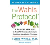 Terry Wahls Eve Adamson The Wahls Protocol (Tascabile)