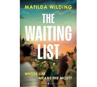 The Waiting List: An emotional rollercoaster, an agonising dilemma and a blistering book club debut