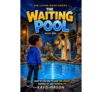THE WAITING POOL: The Living Word Series Book One