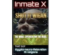 The Wake of the speaker for the dead: Egypo-neuro-revelation Arificial Intelligence “religions.”