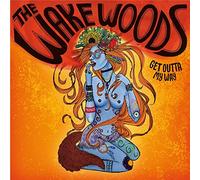 The Wake Woods - Get Outta My Way (Vinyl)