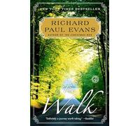 Richard Paul Evans The Walk (Tascabile) Walk