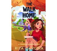 The Walk Home: A Charlie Star Mystery