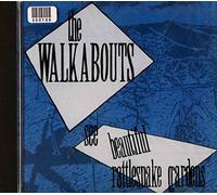The Walkabouts - See Beautiful Rattlesnakes